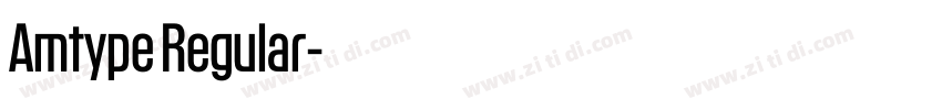 Amtype Regular字体转换 Amtype Regular字体转换